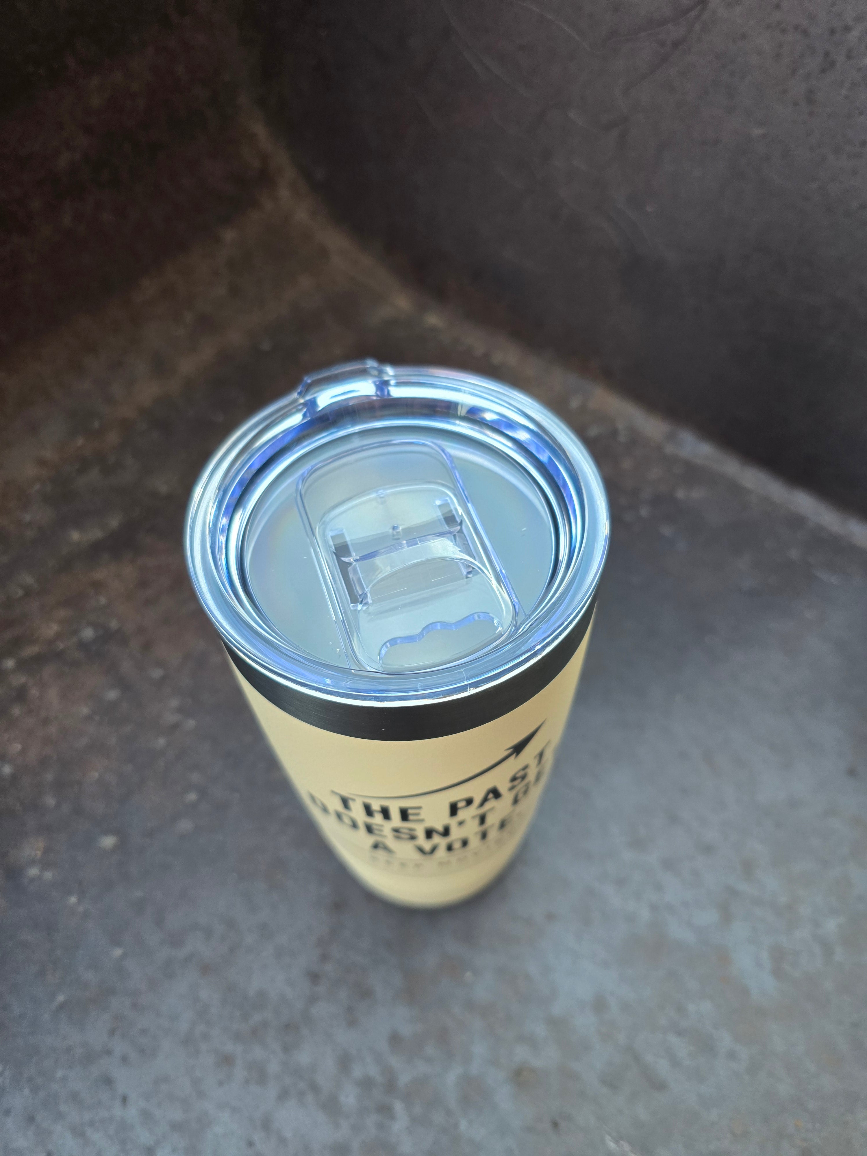 The Past Doesn't Get A Vote™ | 20oz Sand Tumbler